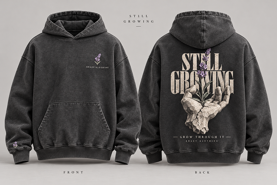 Still Growing hoodie design mockup showing front and back